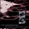 Life Underground 2 Life Underground -Wildlife Professional Books 103309