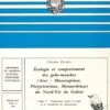 Écologie Et Comportement Des Gobe-Mouches (Aves: Musicapinae, Platysteirinae, Monarchinae) Du Nord-Est Du Gabon, Volume 2: Organisation Sociale Et Écologie De La Reproduction Des Musicapinae 2 Écologie Et Comportement Des Gobe-Mouches (Aves: Musicapinae, Platysteirinae, Monarchinae) Du Nord-Est Du Gabon, Volume 2: Organisation Sociale Et Écologie De La Reproduction Des Musicapinae -Wildlife Professional Books 10405