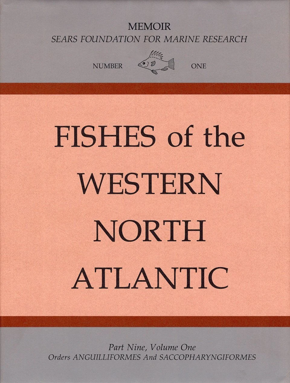 Fishes Of The Western North Atlantic, Part 9 (2-Volume Set) 3 Fishes Of The Western North Atlantic, Part 9 (2-Volume Set)