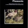 Pheasants: Status Survey And Conservation Action Plan 2000-2004 1 Pheasants: Status Survey And Conservation Action Plan 2000-2004 -Wildlife Professional Books 120067