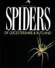 Spiders Of Leicestershire And Rutland 2 Spiders Of Leicestershire And Rutland -Wildlife Professional Books 120396
