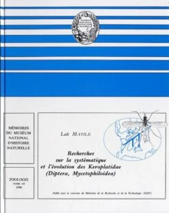 Recherches Sur La Systematique Et L'Evolution Des Keroplatidae (Diptera, Mycetophiloidea)