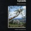 Cycads: Status Survey And Conservation Action Plan 1 Cycads: Status Survey And Conservation Action Plan -Wildlife Professional Books 141428