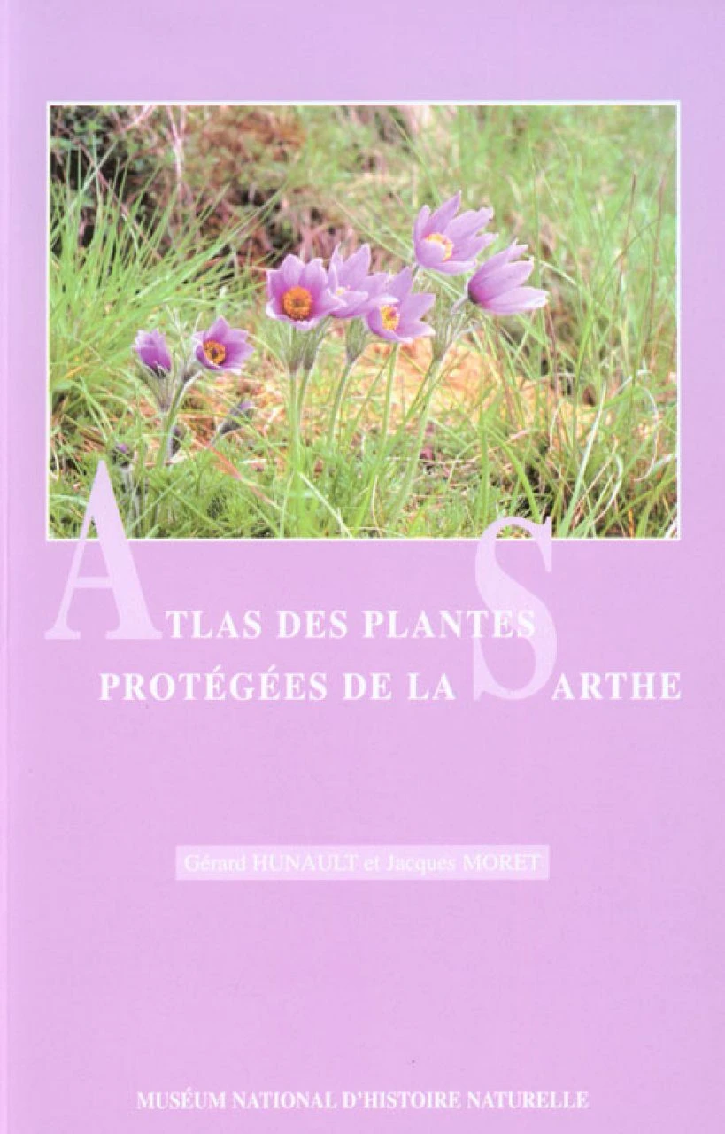 Atlas Des Plantes Protégées De La Sarthe 3 Atlas Des Plantes Protégées De La Sarthe