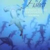 Fishes: An Introduction To Ichthyology 1 Fishes: An Introduction To Ichthyology -Wildlife Professional Books 142869