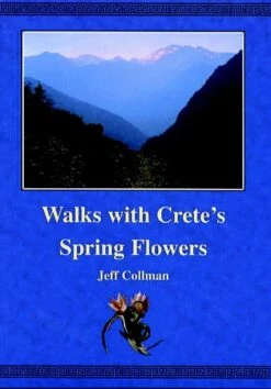 Walks With Crete's Spring Flowers