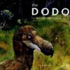 The Dodo 2 The Dodo -Wildlife Professional Books 145124