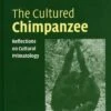 The Cultured Chimpanzee 1 The Cultured Chimpanzee -Wildlife Professional Books 147440