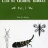 List Of Chinese Insects, Volume 1 2 List Of Chinese Insects, Volume 1 -Wildlife Professional Books 151080