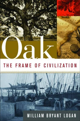 Oak: The Frame Of Civilization 3 Oak: The Frame Of Civilization