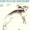 East African Mammals Volume 2B 2 East African Mammals Volume 2B -Wildlife Professional Books 1561