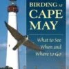 Birds And Birding At Cape May 1 Birds And Birding At Cape May -Wildlife Professional Books 160794