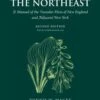 Flora Of The Northeast -Wildlife Professional Books 166499