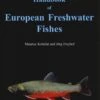 Handbook Of European Freshwater Fishes -Wildlife Professional Books 170366