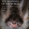 Handbook Of The Mammals Of The World, Volume 9: Bats 2 Handbook Of The Mammals Of The World, Volume 9: Bats -Wildlife Professional Books 175000