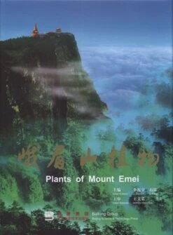Plants Of Mount Emei [Chinese]