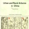 Urban And Rural Arbores In China -Wildlife Professional Books 178428