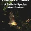 British Bat Calls 1 British Bat Calls -Wildlife Professional Books 181961