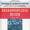Mainstreaming Wetland Biodiversity Conservation 1 Mainstreaming Wetland Biodiversity Conservation -Wildlife Professional Books 184723