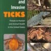 Non-Native And Invasive Ticks 2 Non-Native And Invasive Ticks -Wildlife Professional Books 189885