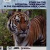 Study On The Potential Tiger Habitat In The Changbaishan Area, China 2 Study On The Potential Tiger Habitat In The Changbaishan Area, China -Wildlife Professional Books 191322
