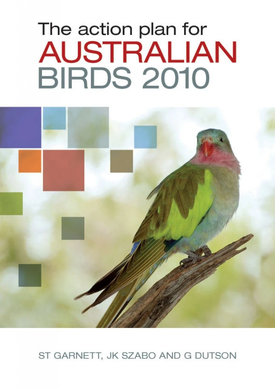 The Action Plan For Australian Birds 2010 3 The Action Plan For Australian Birds 2010