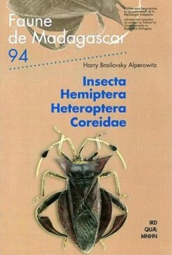 Faune De Madagascar, Fasc. 94 - Insecta Hemiptera Heteroptera Coreidae [English]