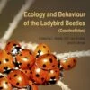 Ecology And Behaviour Of The Ladybird Beetles (Coccinellidae) -Wildlife Professional Books 196042