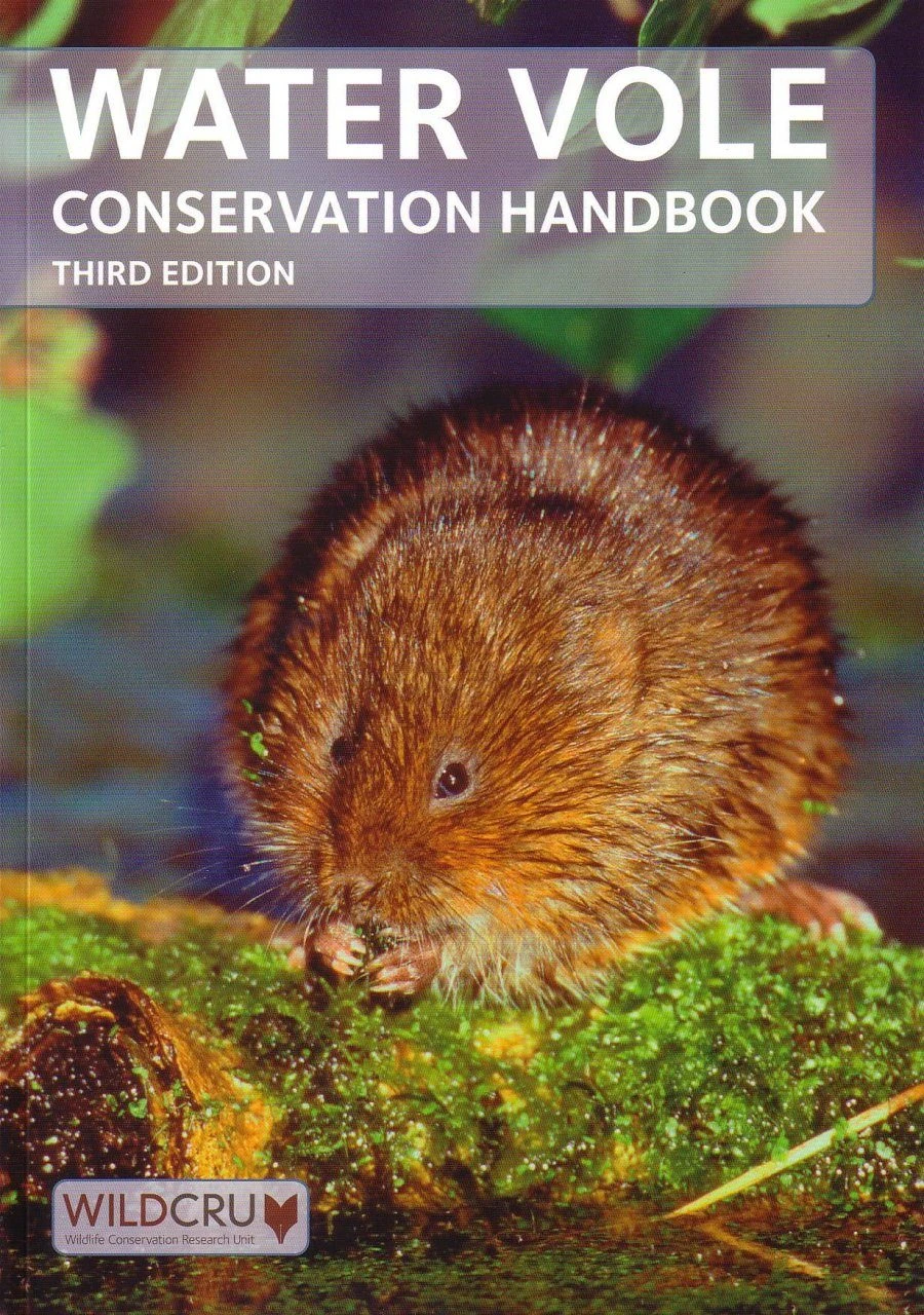 Water Vole Conservation Handbook 3 Water Vole Conservation Handbook