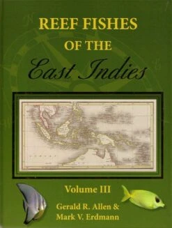 Reef Fishes Of The East Indies (3-Volume Set) 8 Reef Fishes Of The East Indies (3-Volume Set) -Wildlife Professional Books 199318 2