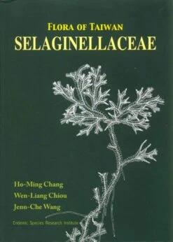 Flora Of Taiwan: Selaginellaceae