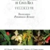 Manual De Plantas De Costa Rica: Volume VII 2 Manual De Plantas De Costa Rica: Volume VII -Wildlife Professional Books 206897