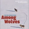 Among Wolves 2 Among Wolves -Wildlife Professional Books 207448