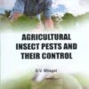 Agricultural Insect Pests And Their Control 1 Agricultural Insect Pests And Their Control -Wildlife Professional Books 209143