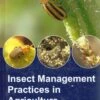 Insect Management Practices In Agriculture 1 Insect Management Practices In Agriculture -Wildlife Professional Books 209144
