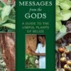 Messages From The Gods 1 Messages From The Gods -Wildlife Professional Books 210187