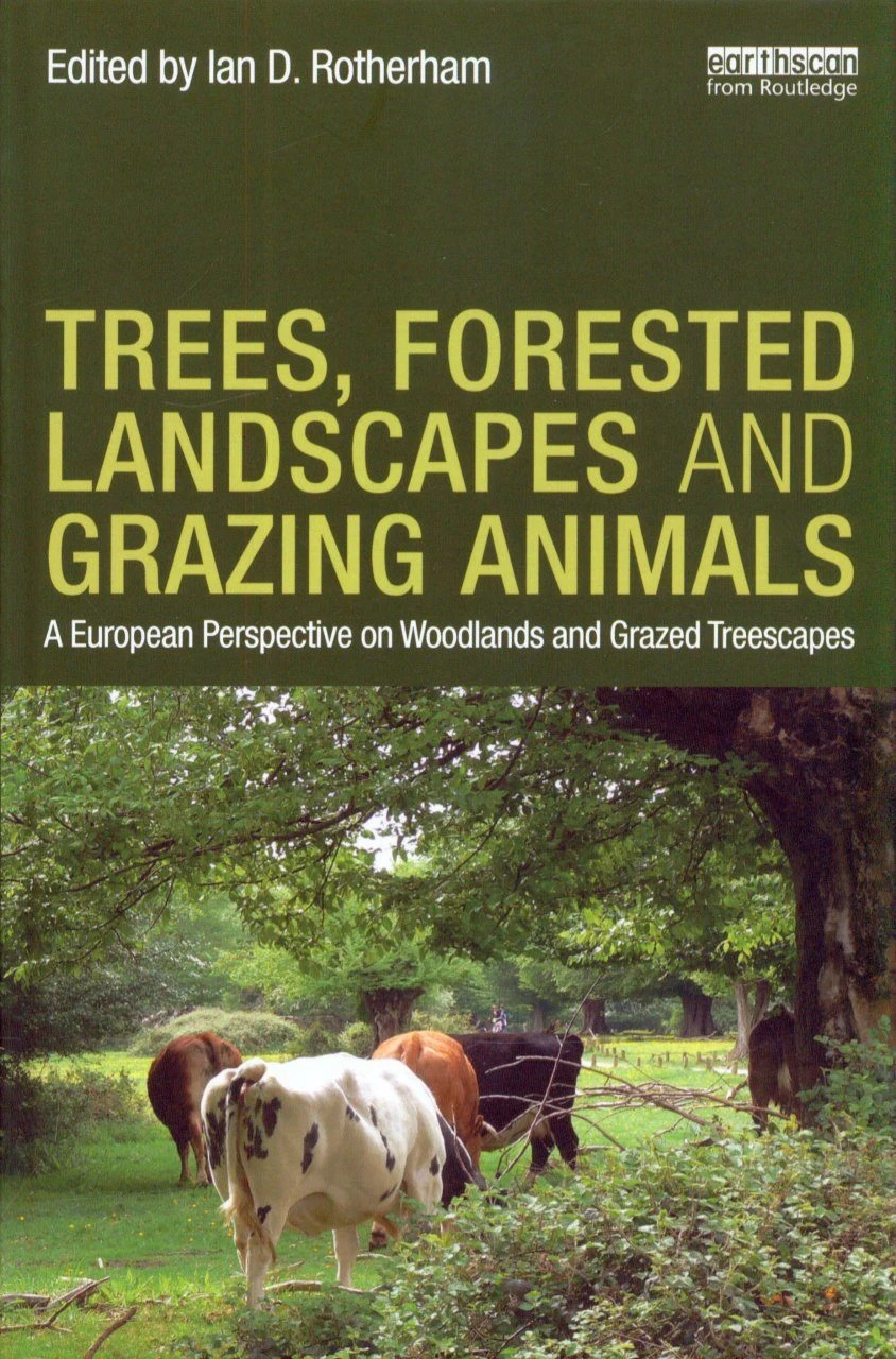 Trees, Forested Landscapes And Grazing Animals 3 Trees, Forested Landscapes And Grazing Animals