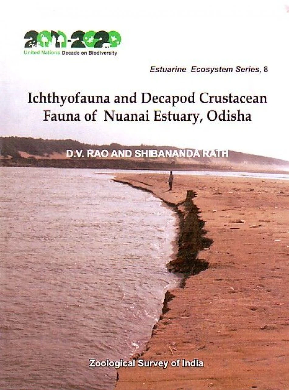 Ichthyofauna And Decapod Crustacean Fauna Of Nuanai Estuary, Odisha 3 Ichthyofauna And Decapod Crustacean Fauna Of Nuanai Estuary, Odisha
