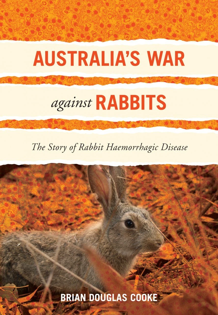 Australia's War Against Rabbits 3 Australia's War Against Rabbits