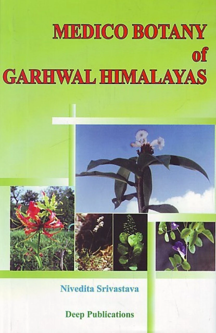 Medico Botany Of Garhwal Himalayas 3 Medico Botany Of Garhwal Himalayas
