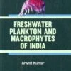 Freshwater Plankton And Macrophytes Of India 1 Freshwater Plankton And Macrophytes Of India -Wildlife Professional Books 218174