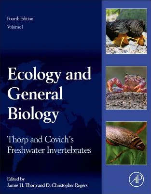 Thorp And Covich's Freshwater Invertebrates, Volume 1 3 Thorp And Covich's Freshwater Invertebrates, Volume 1