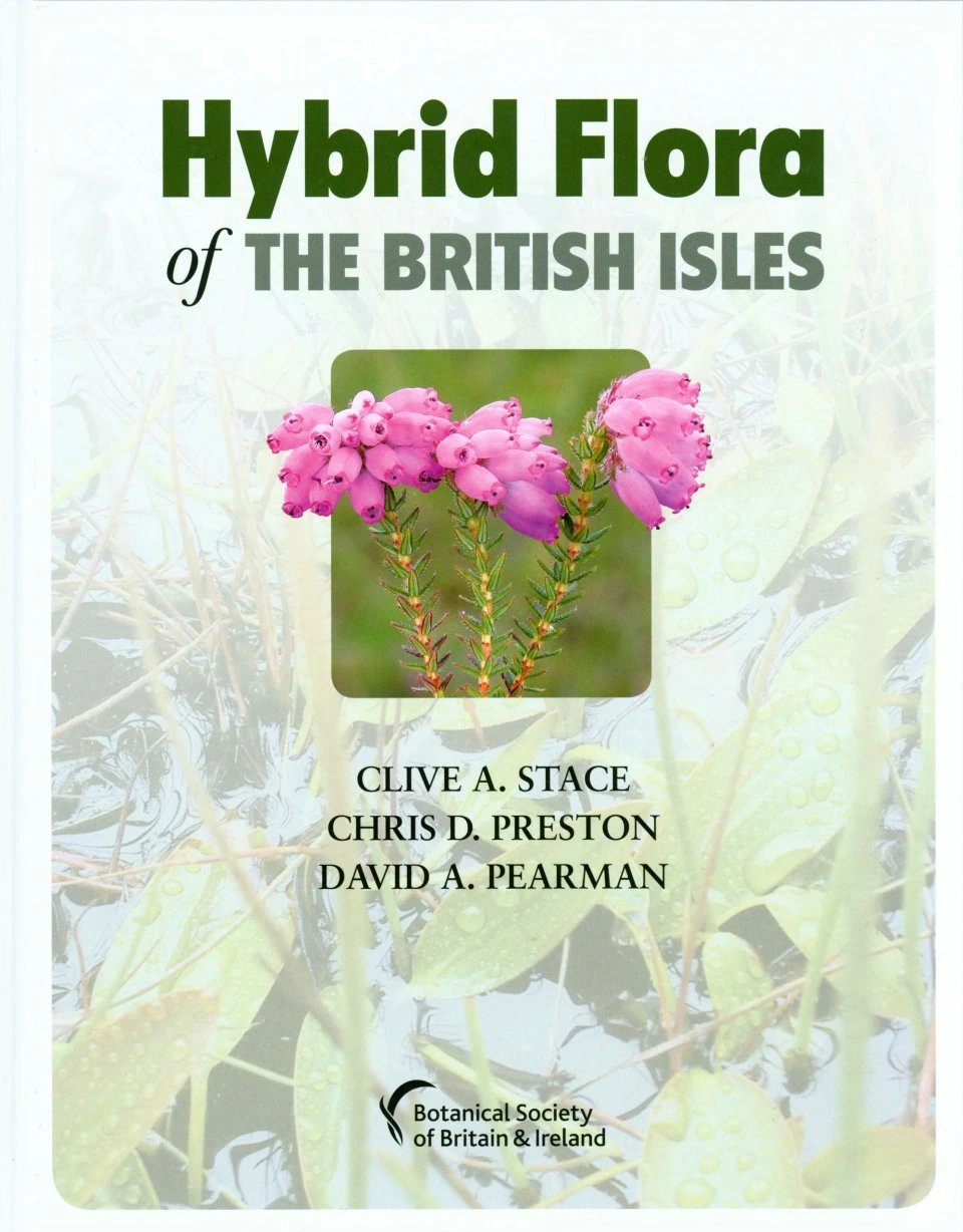 Hybrid Flora Of The British Isles 3 Hybrid Flora Of The British Isles