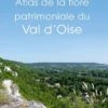 Atlas De La Flore Patrimoniale Du Val D'Oise [Atlas Of The Floral Wealth Of Val D'Oise] -Wildlife Professional Books 224462
