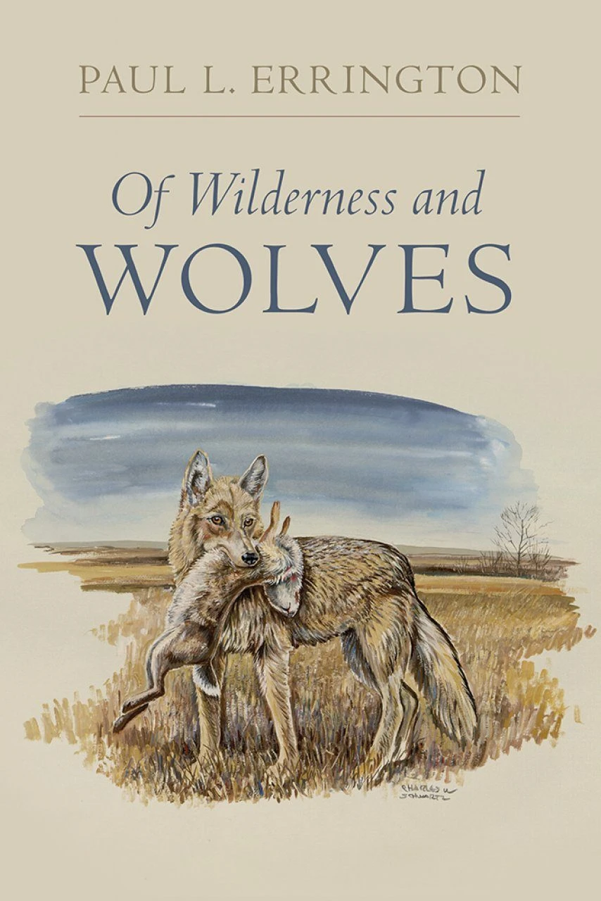 Of Wilderness And Wolves 3 Of Wilderness And Wolves