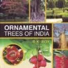 Ornamental Trees Of India -Wildlife Professional Books 225666