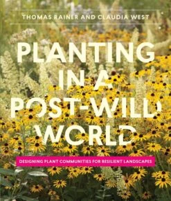 Planting In A Post-Wild World