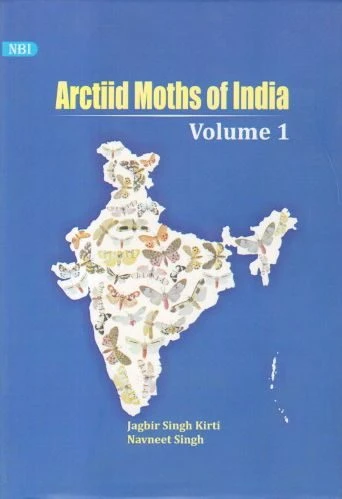 Arctiid Moths Of India, Volume 1 3 Arctiid Moths Of India, Volume 1