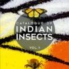 Catalogue Of Indian Insects (5-Volume Set) 1 Catalogue Of Indian Insects (5-Volume Set) -Wildlife Professional Books 227491