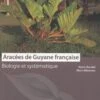 Aracées De Guyane Française [Araceae Of French Guiana] -Wildlife Professional Books 227570